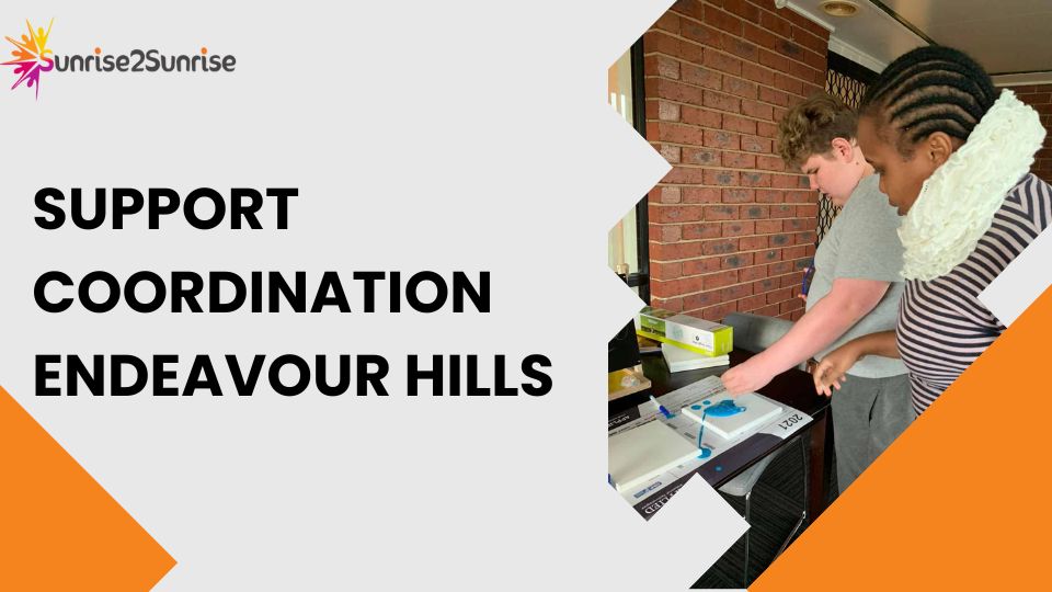 Support Coordination Endeavour Hills Support Coordination Endeavour Hills